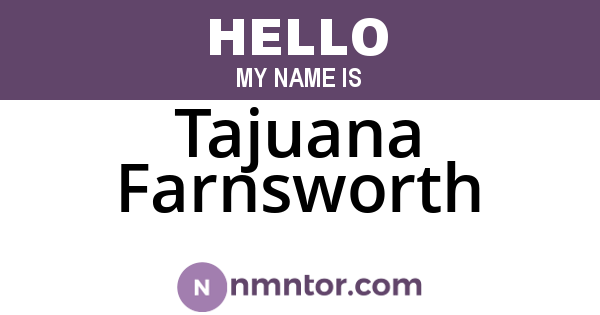 Tajuana Farnsworth