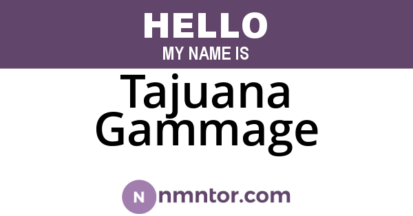 Tajuana Gammage