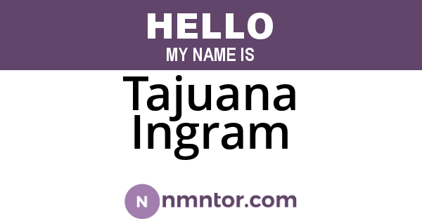 Tajuana Ingram