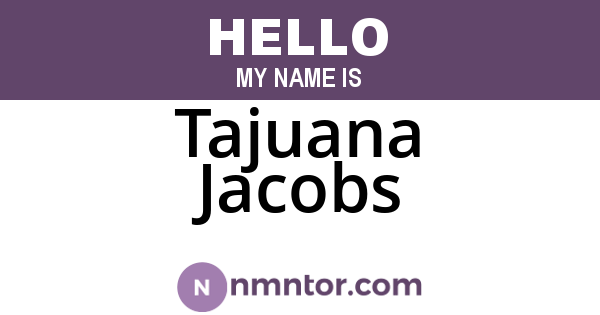 Tajuana Jacobs