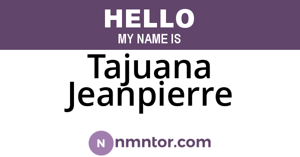 Tajuana Jeanpierre