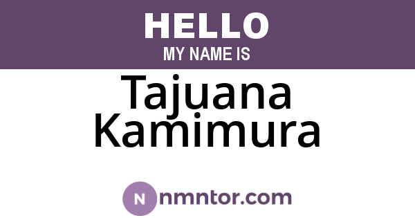 Tajuana Kamimura