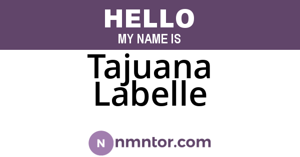 Tajuana Labelle