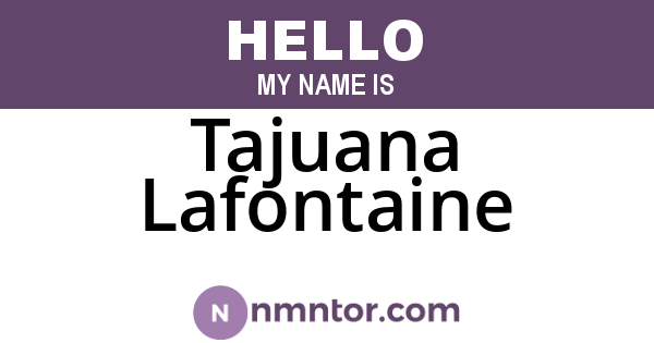 Tajuana Lafontaine