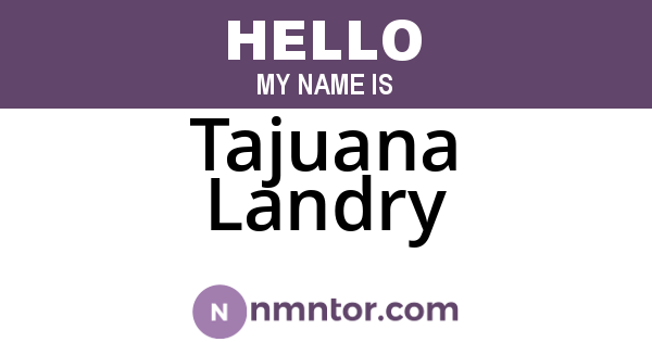 Tajuana Landry