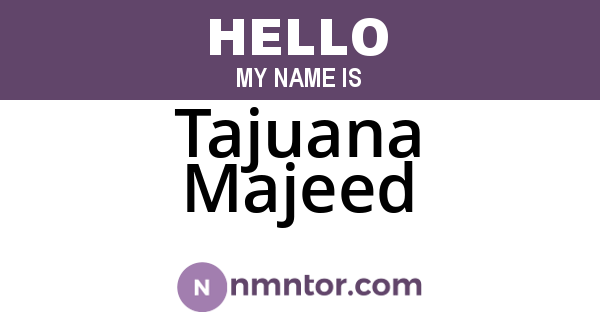 Tajuana Majeed