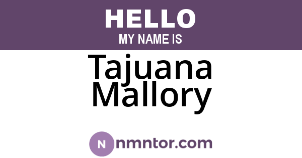 Tajuana Mallory
