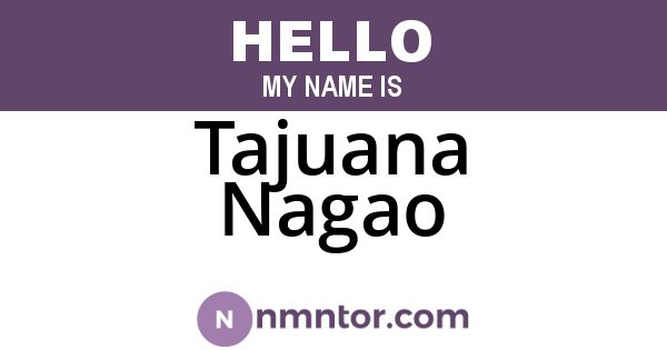Tajuana Nagao