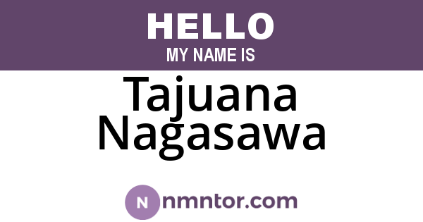 Tajuana Nagasawa