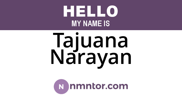 Tajuana Narayan