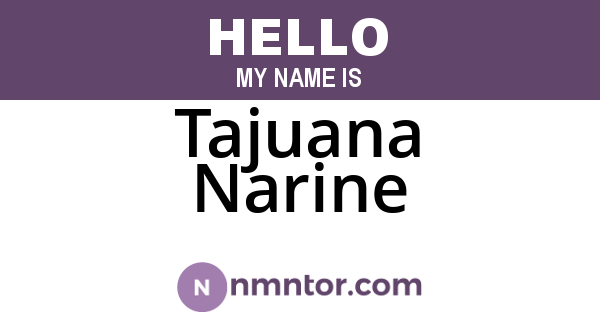 Tajuana Narine
