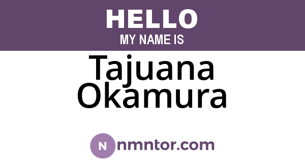 Tajuana Okamura