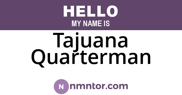 Tajuana Quarterman