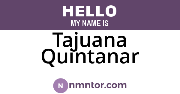 Tajuana Quintanar