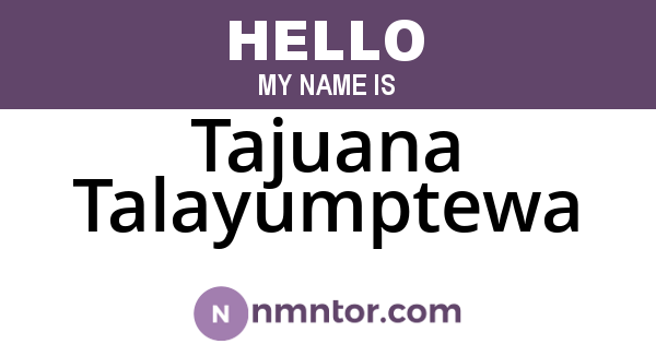 Tajuana Talayumptewa