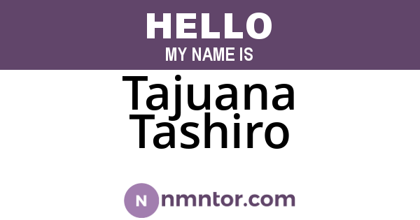 Tajuana Tashiro