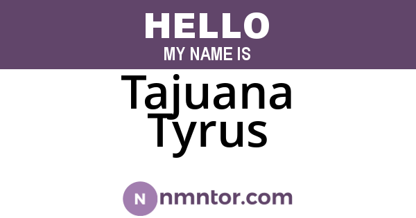Tajuana Tyrus