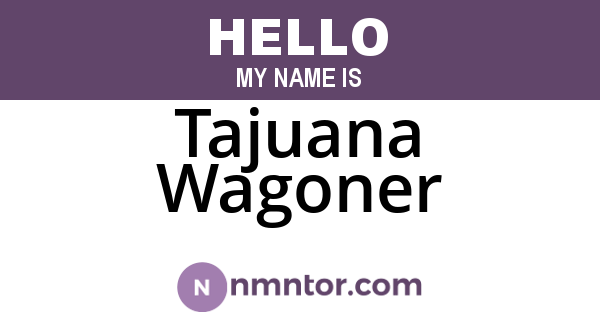 Tajuana Wagoner