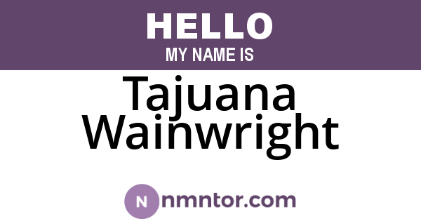 Tajuana Wainwright