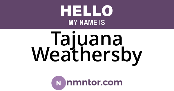 Tajuana Weathersby