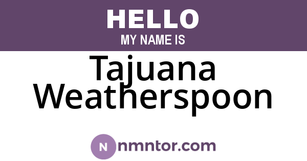 Tajuana Weatherspoon