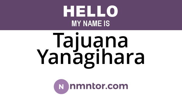 Tajuana Yanagihara