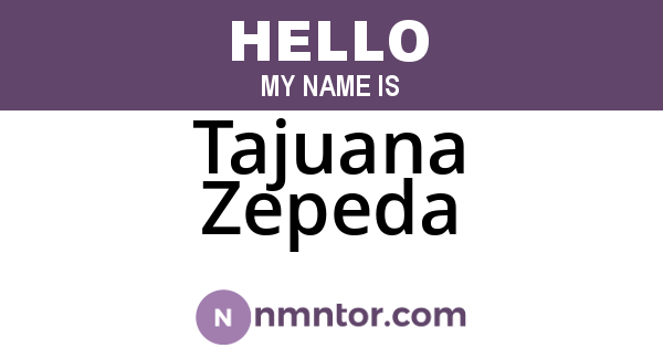 Tajuana Zepeda