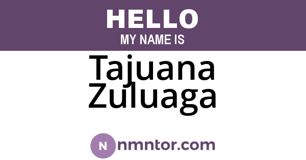 Tajuana Zuluaga