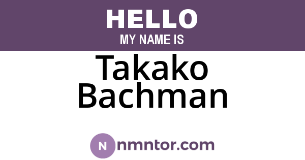Takako Bachman