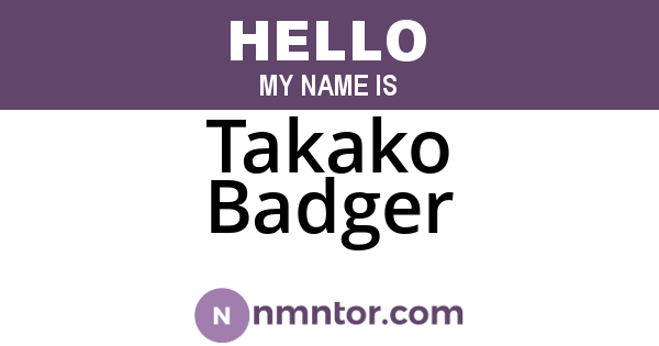 Takako Badger