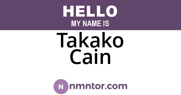Takako Cain