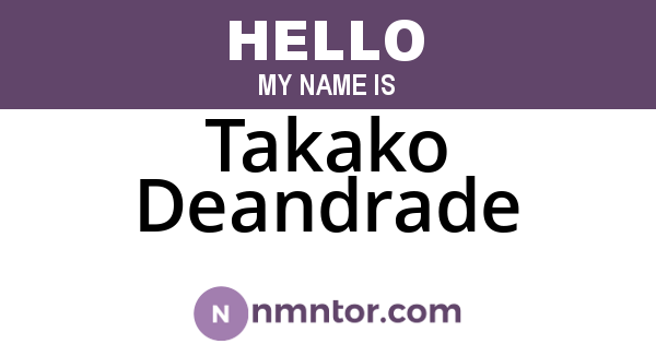 Takako Deandrade
