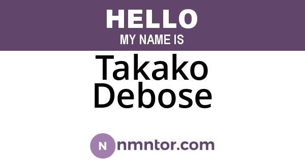 Takako Debose