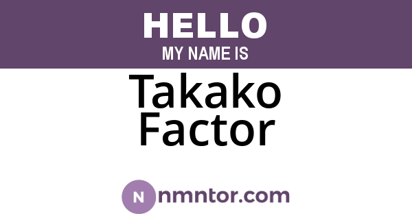 Takako Factor