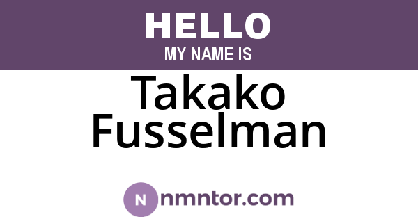 Takako Fusselman