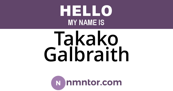 Takako Galbraith
