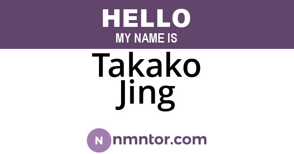 Takako Jing