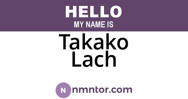 Takako Lach