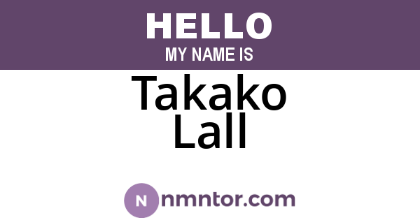 Takako Lall