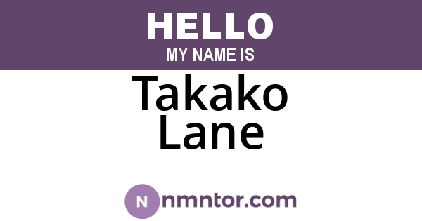 Takako Lane