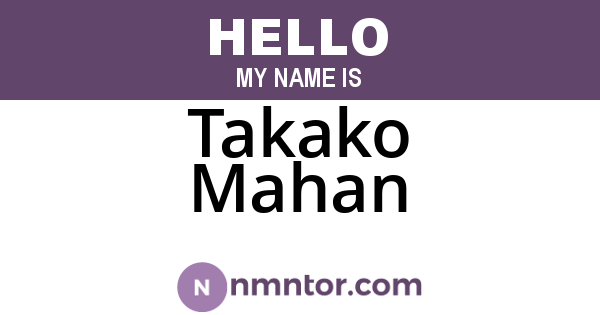 Takako Mahan