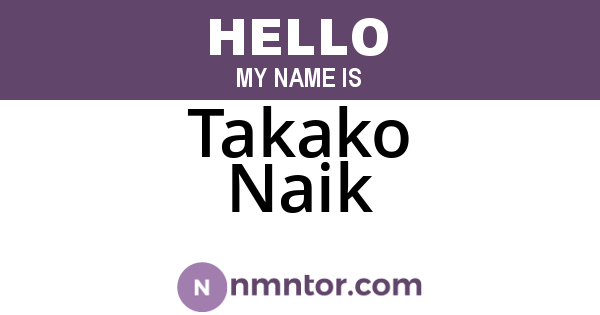 Takako Naik