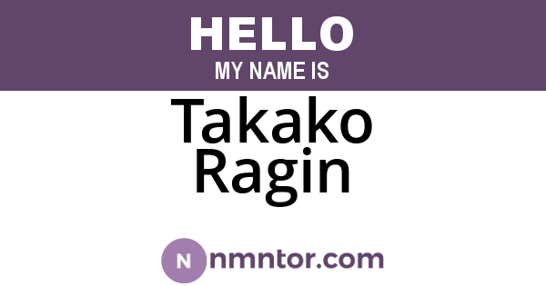 Takako Ragin