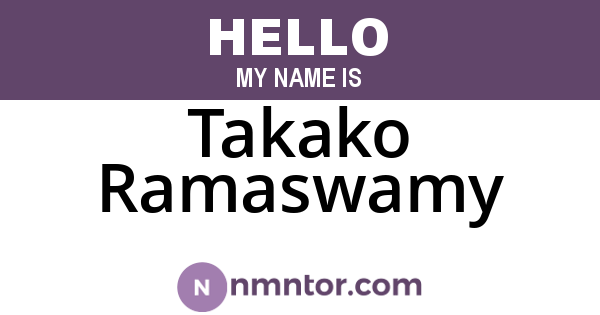 Takako Ramaswamy