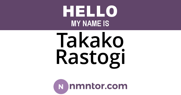 Takako Rastogi