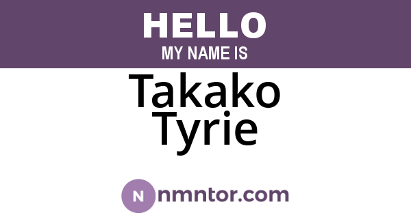 Takako Tyrie