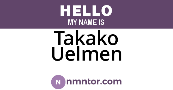 Takako Uelmen