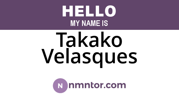 Takako Velasques
