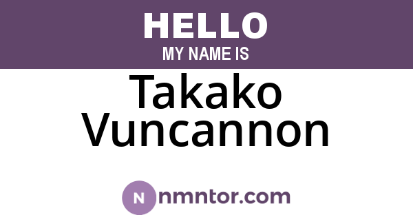 Takako Vuncannon