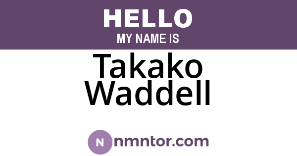 Takako Waddell